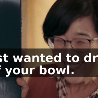 Just wanted to drop off your bowl.
