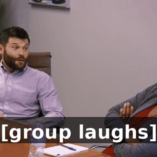 [group laughs]