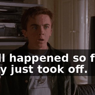 It all happened so fast. They just took off.