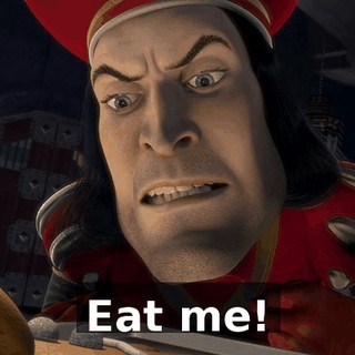 Eat me!