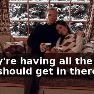 They're having all the fun. We should get in there.