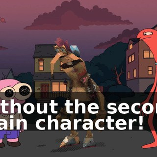 without the second main character!