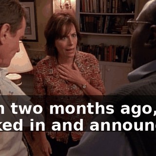 Then two months ago, she walked in and announced