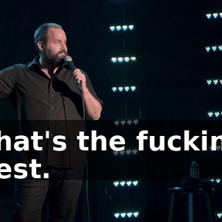 That's the fucking best.