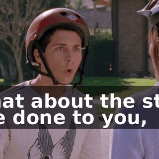 What about the stuff I've done to you,