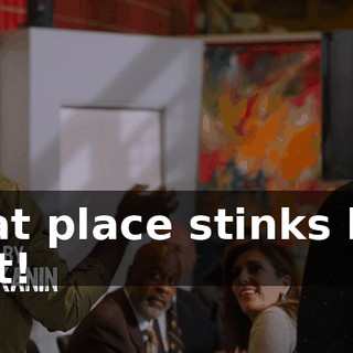 That place stinks like shit!