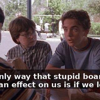 The only way that stupid board can have an effect on us is if we let it.
