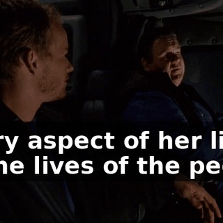 every aspect of her life or the lives of the people