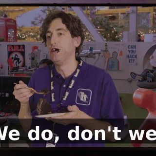 We do, don't we?