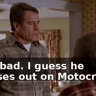 Too bad. I guess he misses out on Motocross!