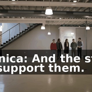 Monica: And the staff to support them.
