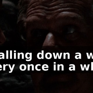 If falling down a well every once in a while