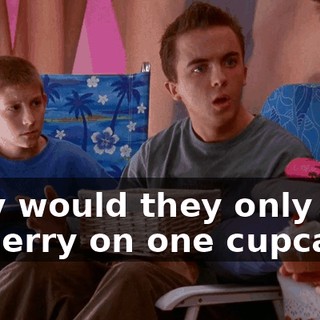 Why would they only put a cherry on one cupcake?