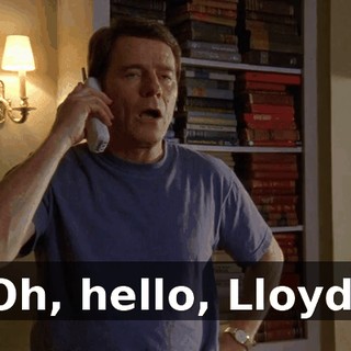 Oh, hello, Lloyd.