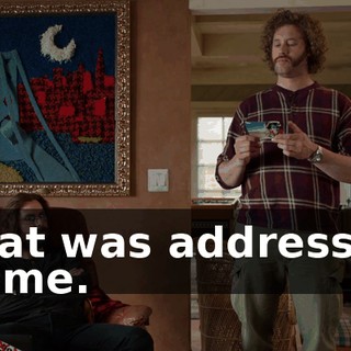 That was addressed to me.