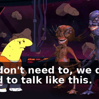 We don't need to, we don't need to talk like this.