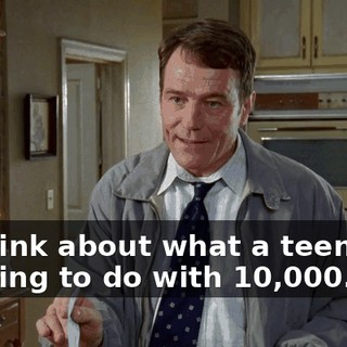 to think about what a teenager is going to do with $10,000.