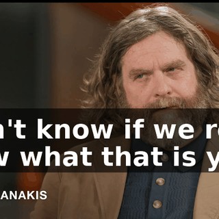 I don't know if we really know what that is yet.