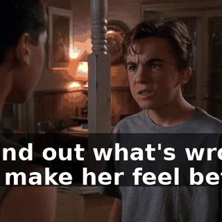 To find out what's wrong and make her feel better.