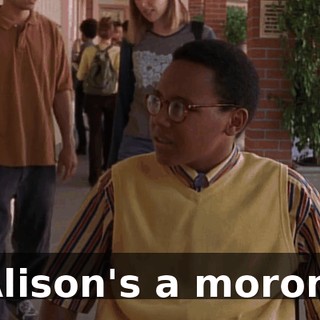Alison's a moron.