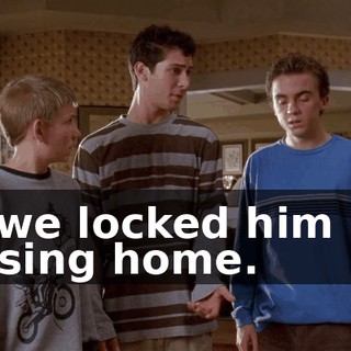till we locked him in a nursing home.
