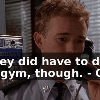 - They did have to drain the gym, though. - Ooh.