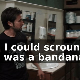 All I could scrounge up was a bandana.
