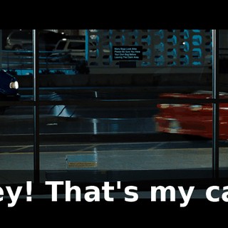 Hey! That's my car!