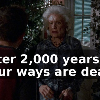 After 2,000 years your ways are dead.