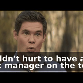 Wouldn't hurt to have a bank manager on the team.