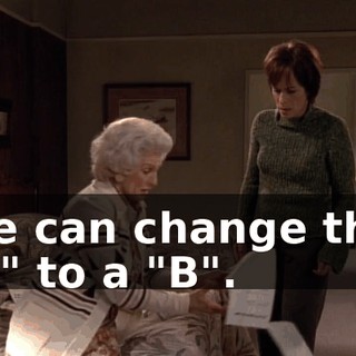 We can change this "A" to a "B".