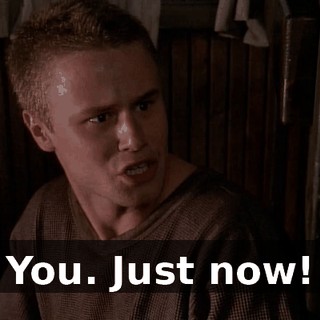 You. Just now!