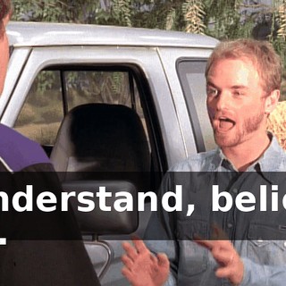 I understand, believe me.