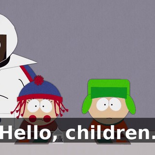 Hello, children.