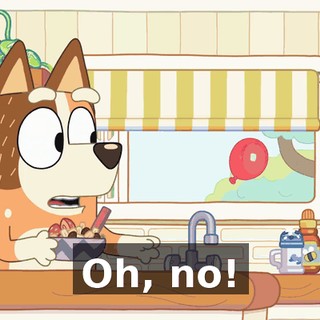 Oh, no!