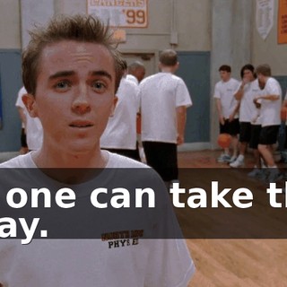 No one can take that away.