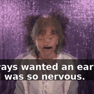 I always wanted an earring. But I was so nervous.
