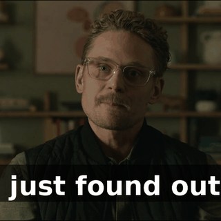 I just found out.