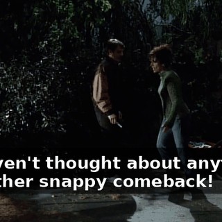 - I haven't thought about anything! - Another snappy comeback!