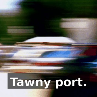 Tawny port.