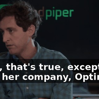 Well, that's true, except that her company, Optimoji,