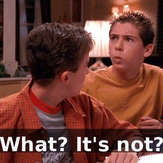 What? It's not?