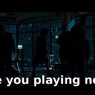 are you playing now,