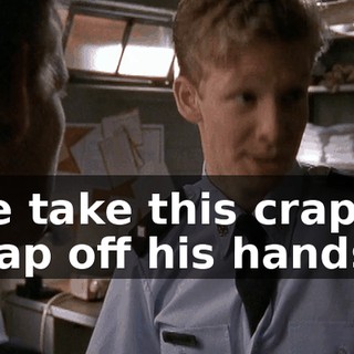 We take this crappy soap off his hands,