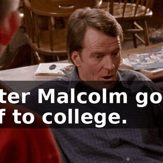 after Malcolm goes off to college.