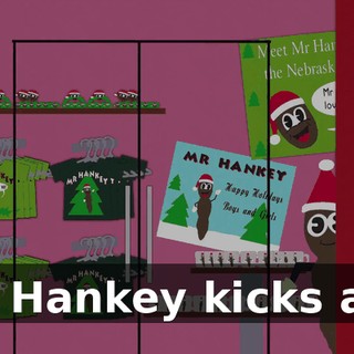 Mr. Hankey kicks ass.