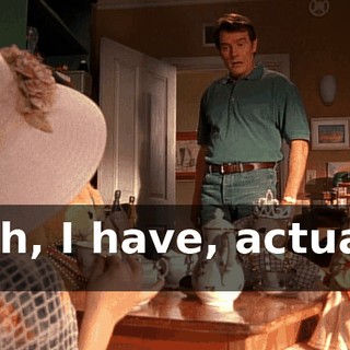 Yeah, I have, actually, a...