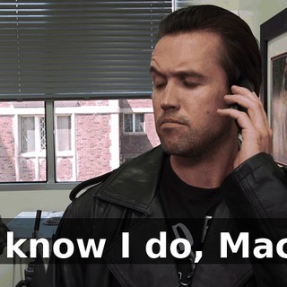 I know I do, Mac.