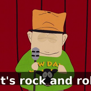 let's rock and roll!