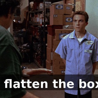 You flatten the boxes,